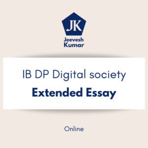 IB DP Digital Society - Extended Essay