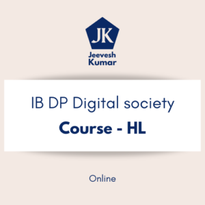 IB DP Digital Society - Course (HL)