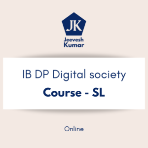 IB DP Digital Society - Course (SL)